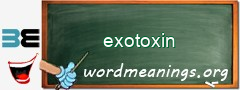 WordMeaning blackboard for exotoxin